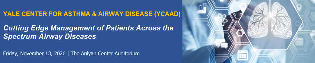 Yale Center for Asthma and Airway Diseases: Cutting Edge Management of Patients Across the Spectrum Banner
